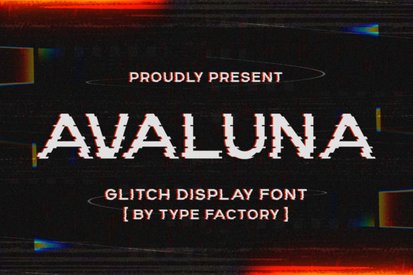 Avaluna Typeface: Elevate Your Brand with Modern Glitch Typography
