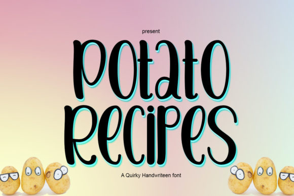 Potato Recipes: A Sweet Cursive Display Font for Romantic Branding