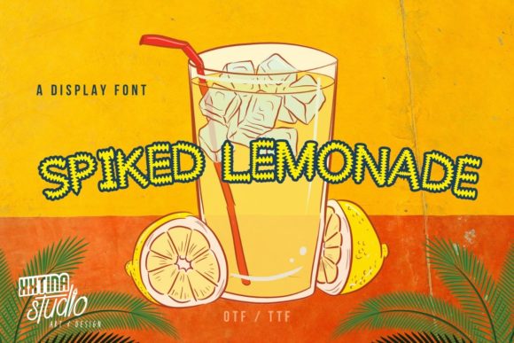 Spiked Lemonade Display Font Review for Bold Campaigns