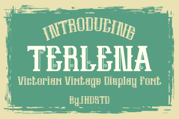 Terlena: A Bold Victorian Display Font for High-Impact Branding